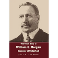 The Untold Story of William G. Morgan, Inventor of Volleyball