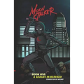 Moonstalker: A Knight in Buffalo