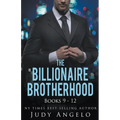 The Billionaire Brotherhood Coll. III Bks 9 - 12
