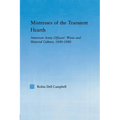 Mistresses of the Transient Hearth: American Army Officers' Wives and Material Culture, 1840-1880