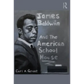 James Baldwin and the American Schoolhouse