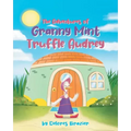The Adventures of Granny Mint Truffle Audrey