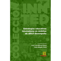 Estrategias educativas innovadoras en ámbitos de difícil desempeño