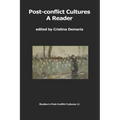Post-conflict Cultures: A Reader