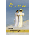 The Former World