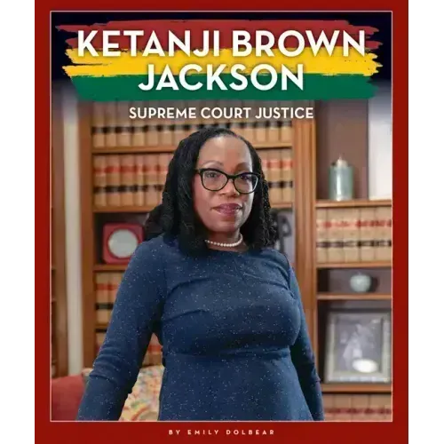 Ketanji Brown Jackson: Supreme Court Justice