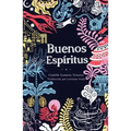 Buenos Espíritus: (High Spirits Spanish Edition)