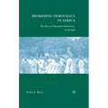 Brokering Democracy in Africa: The Rise of Clientelist Democracy in Senegal