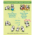 10 Osos Panda Que Se Divierten Mucho: A Trilingual book: English, Spanish, and Arabic!
