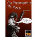 The Prebumptious Mr. Punch