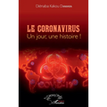 Le Coronavirus un jour une histoire!