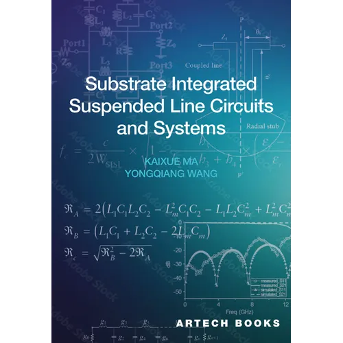 Substrate Integrated Suspended Line Circuits and Systems