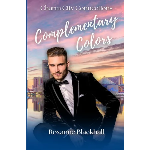 Complementary Colors: An Opposites Attract Romance