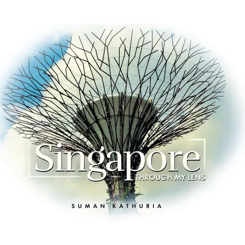 Singapore: Through My Lens