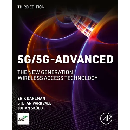 5g/5g-Advanced: The New Generation Wireless Access Technology