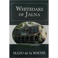 Whiteoaks of Jalna
