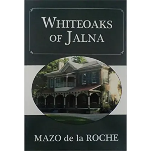 Whiteoaks of Jalna