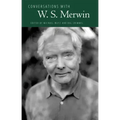 Conversations with W. S. Merwin