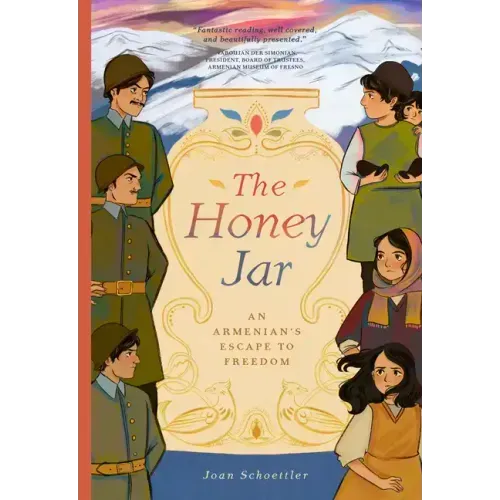 The Honey Jar: An Armenian's Escape to Freedom
