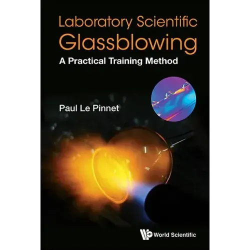Laboratory Scientific Glassblowing: A Practical Training Method