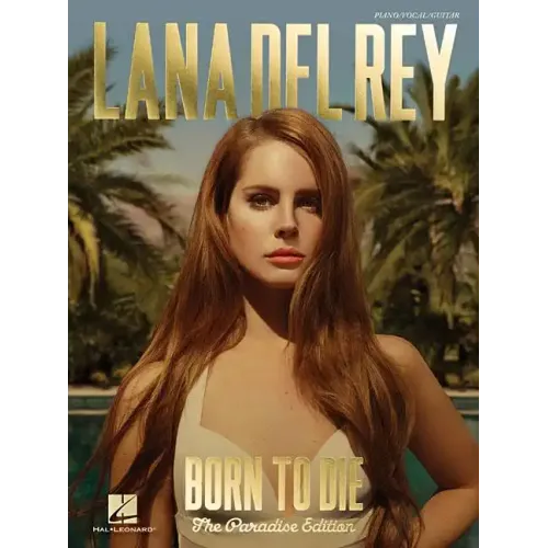 Lana del Rey - Born to Die: The Paradise Edition
