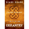 Interim Errantry: Three Tales of the Young Wizards