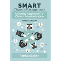 Smart Church Management: A Quality Approach to Church Administration