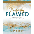 Perfectly Flawed Women's Bible Study: God Transforms Our Weaknesses Into Strengths (a Women's Bible Study on the Life of Peter)