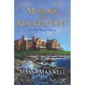 Murder at Rough Point