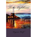 To the Lighthouse Virginia Woolf