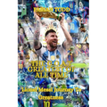 The Greatest Of All Time: Lionel Messi Journey To Greatness