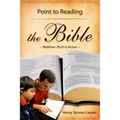 Point to Reading the Bible: Matthew 28:20 in Action