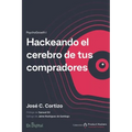 Hackeando el cerebro de tus compradores: PsychoGrowth I