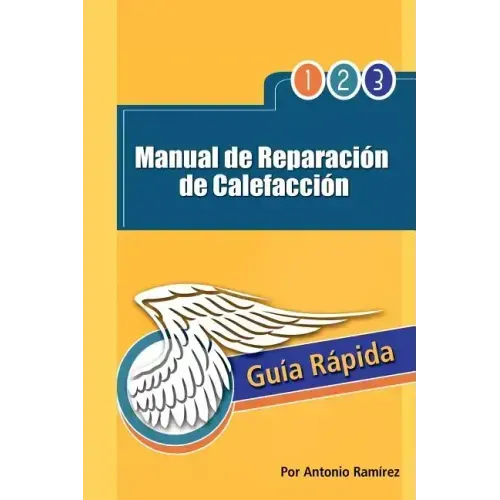 Manual de Reparacion de Calefaccion: Guia Rapida