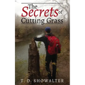 The Secrets of Cutting Grass