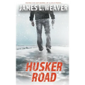 Husker Road: A Jake Caldwell Thriller