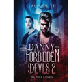Danny And The Forbidden Devils 2: Bloodlines