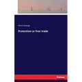 Protection or free trade