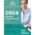 CRCS Prep with Practice Questions for the AAHAM Certified Revenue Cycle Specialist Institutional and Professional Exams [2nd Edition]