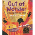 Out of Wonder: Celebrating Poets and Poetry