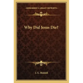 Why Did Jesus Die?
