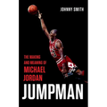 Jumpman: The Making and Meaning of Michael Jordan