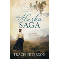 The Alaska Saga: 3 Best-Loved Historical Romances