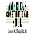 America's Constitutional Soul