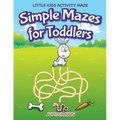 Simple Mazes for Toddlers: Little Kids Activity Maze