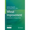 Wheat Improvement: Food Security in a Changing Climate
