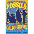 Fossils - Viagra Snuff and Rock 'n' Roll