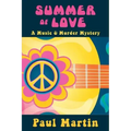 Summer of Love: A Music & Murder Mystery