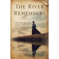 The River Remembers
