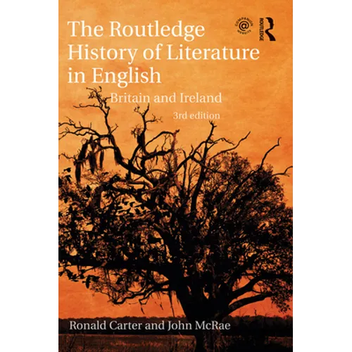 The Routledge History of Literature in English: Britain and Ireland